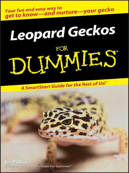 Title details for Leopard Geckos For Dummies by Liz Palika - Available